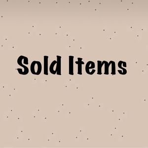 SOLD ITEMS